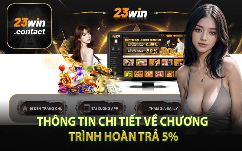 Thông Tin Chi Tiết Về Chương Trình Hoàn Trả 5%